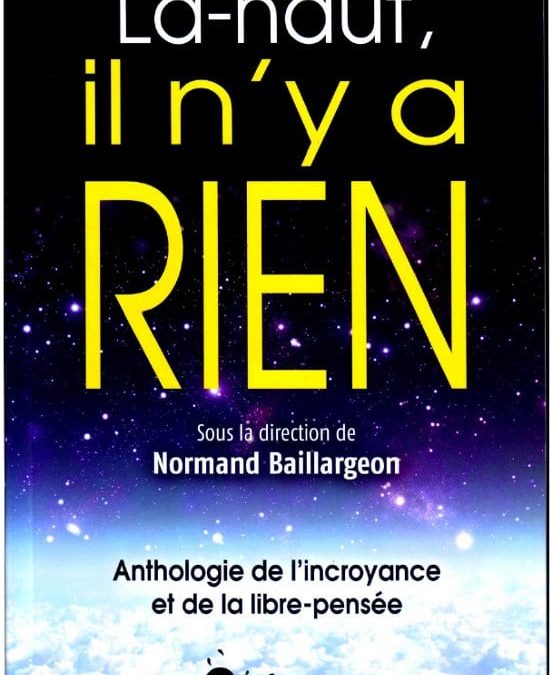 Anthologie de l’incroyance…