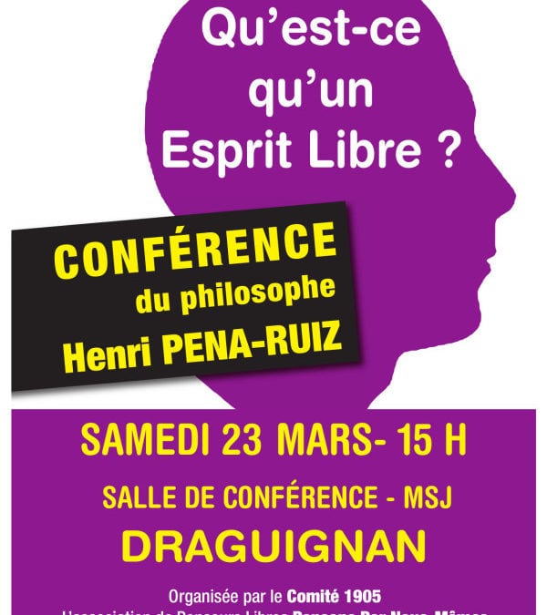 Conférence-débat avec Henri Pena-Ruiz le 23 mars à Draguignan