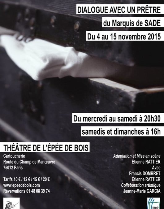 “Dialogue avec un prêtre” du Marquis de SADE