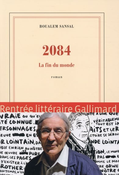 2084, sous-titré La fin du monde